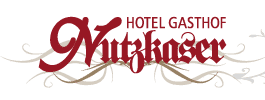 3-Sterne Hotel Gasthof Nutzkaser